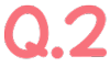 Q.2